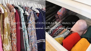 Closet organization ideas for small spaces  / How to store seasonal clothes in a small place