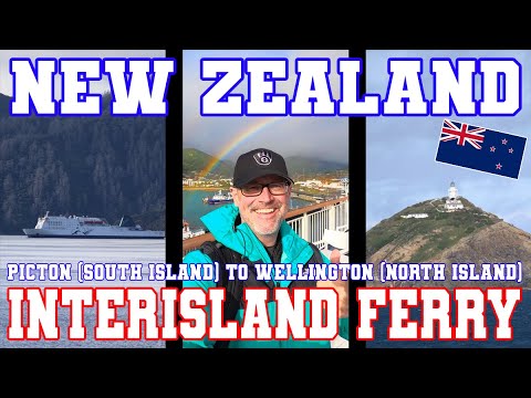 New Zealand's Interislander Ferry: Picton to Wellington