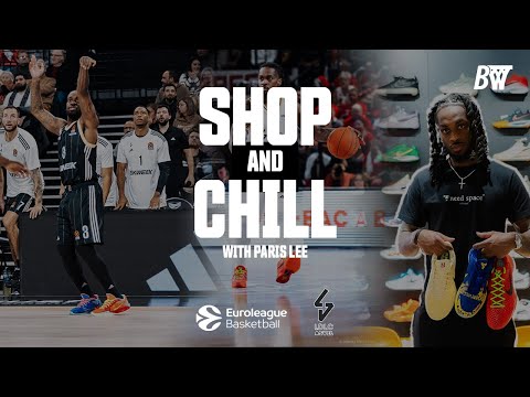 Shop & Chill at Bouncewear Lyon - EP.1 with Paris Lee