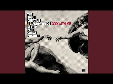 God with Me (Original Mix) (feat. Carla Prather)