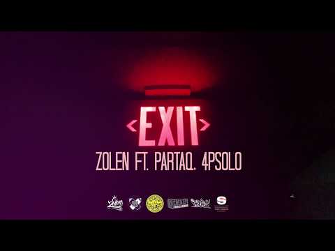 Zolen - EXIT feat. Partaq, 4Psolo (prod. Zolen)