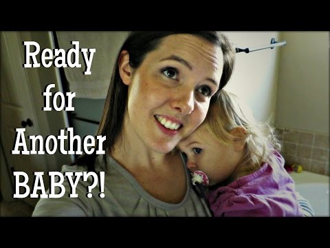 Ready for Another BABY?! Video