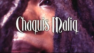 Singer Songwriter - Chaquis Maliq | You Are Official Video