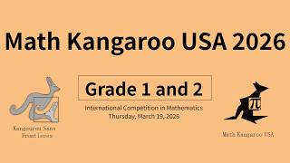 Math Kangaroo 2026 Official Exam Explanation (Grade 1 and 2)