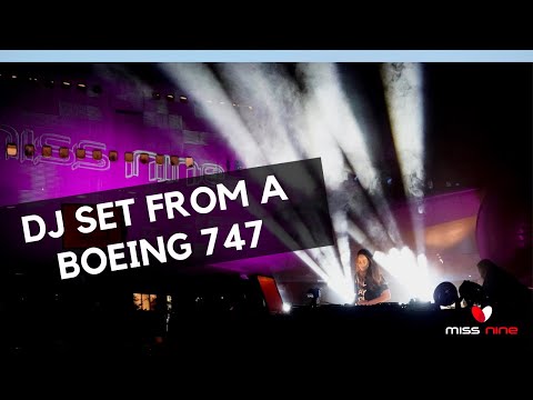 DJ LIVE SET FROM A AIRPLANE  BOEING 747 - MiSS NiNE 💚 [1HR SPECIAL]