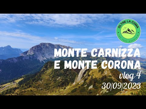 ESCURSIONE MONTE CARNIZZA E MONTE CORONA!