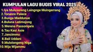 Download lagu 🔰KUMPULAN LAGU BUGIS VIRAL TIKTOK MASA KINI || LAGU TEMAN PERJALANAN mp3