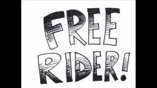"Free Rider" by The Consensus Bureau