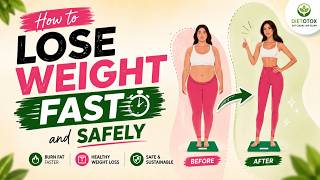 How to lose weight fast and safely #weightloss #burnfat #healthylifestyle