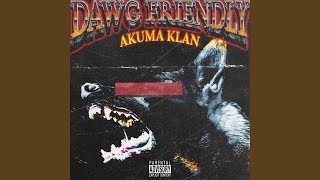 DAWG FRIENDLY