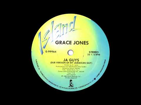Grace Jones - Ja Guys (Dub Version Of My Jamaican Guy) 1982