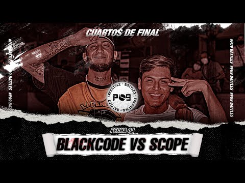 BLACK CODE vs SCOPE - CUARTOS - FECHA #4 - P09 BATTLES