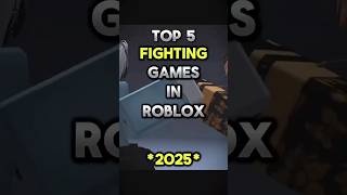 Top 5 &quot;FIGHTING&quot; Games in Roblox *2025* #roblox #robloxgames #shorts