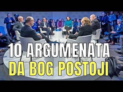 10 ARGUMENATA KOJI GOVORE O BOŽJEM POSTOJANJU