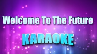 Brad Paisley - Welcome To The Future (Karaoke &amp; Lyrics)