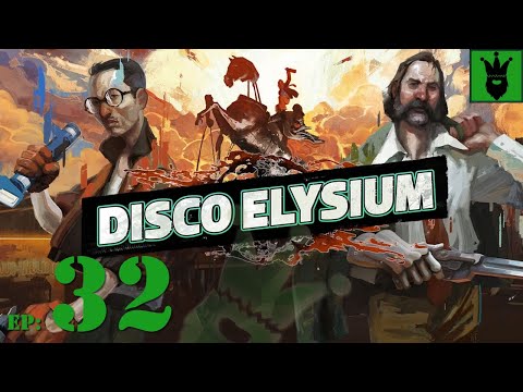 Let's play Disco Elysium with KustJidding - Episode 32