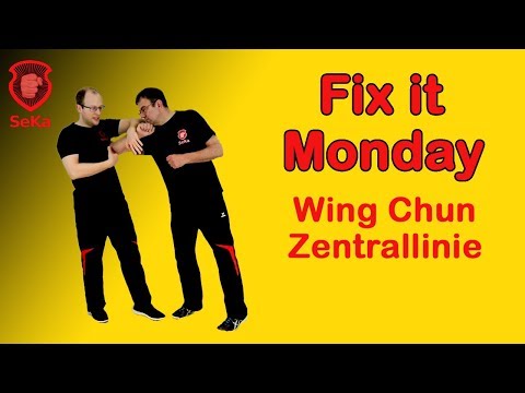 Fix it Monday: An der Zentrallinie orientieren im Wing Chun