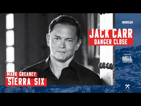 Mark Greaney - Sierra Six - Danger Close with Jack Carr