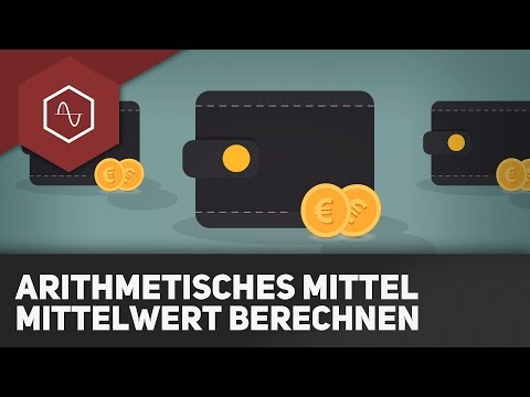 Mittelwert berechnen (Arithmetisches Mittel)