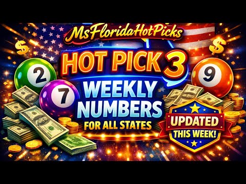 🔥 HOT Pick 3 Weekly Numbers — ALL US STATES, ON, WC, & PR