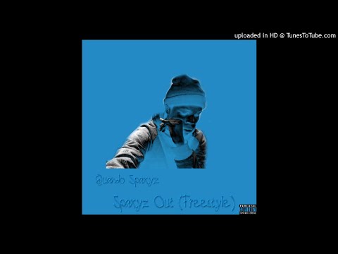 Quando Spaxyz - Spaxyz Out (Freestyle) (Official Audio)