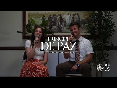 Príncipe de paz - Misión Perú Lima Sur