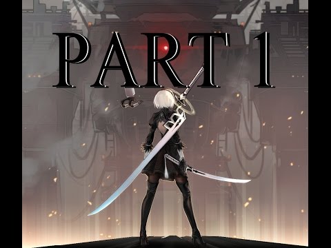 Let's Play - NieR: Automata + ESEA Code Giveaway Part 1 / Learning the game!