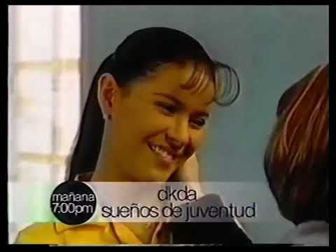 DKDA: Sueños de Juventud - Promo (Frecuencia Latina, 2000)