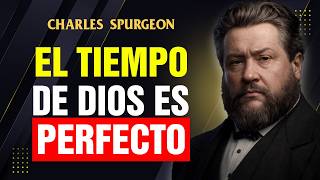 Se PACIENTE, DIOS Te Bendecirá solo ten Fe | Charles Spurgeon