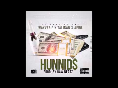Wayvee Porter x Tali Tunchi - Hunnids