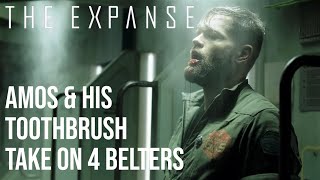 The Expanse - Amos &amp; His Toothbrush v Belters on The Lazy Songbird