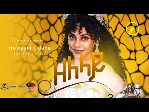 Freweyni Kidane - Zelelay (Official Music Video) | New Eritrean Music 2023