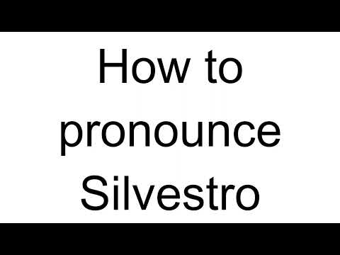 How to Pronounce Silvestro (Italian)