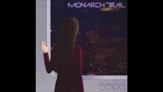 Monarch Trail - Back To The Start video