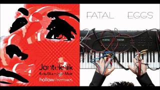 Jonteknik - Hollow (Fatal Eggs Remix)