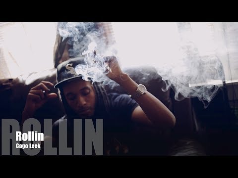 Cago Leek - Rollin (Music Video)