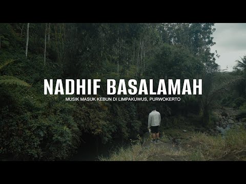 Nadhif Basalamah - “bergema sampai selamanya” unplugged at Limpakuwus, Purwokerto