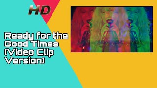Shakira - Ready for the Good Times (Video Clip Version) [HD Remastered]