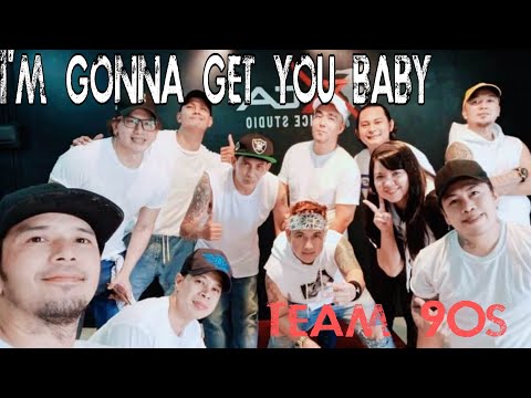 I'm Gonna Get You Baby | Team90s | Zumba | Dance Fitness |  Choreo by Sir Chai