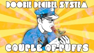 Doobie Decibel System -  