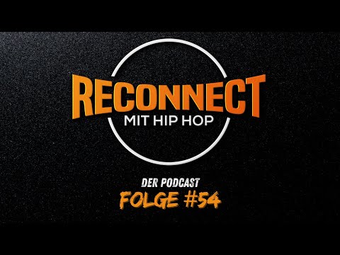 #54 Reconnect mit Hip Hop: League of Legends und Jeremih & Galv / Figub Brazlevic und Funk.Zanta