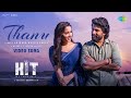 Thanu Video Song HIT 3 Nani Srinidhi Shetty Anirudh Ravichander Mickey J Meyer