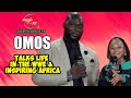Omos Talks About Life In The WWE Inspiring His Community In Nigeria His Love For Afro Beats