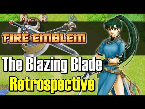 FIRE EMBLEM 7: The Blazing Blade Retrospective - ShaneBrained