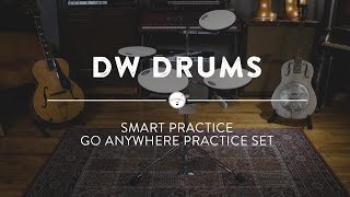 DW Drums Smart Practice Go Anywhere Practice Set | Reverb Demo Video