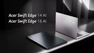 Acer Swift Edge 14/16 AI (2026 Product Launch Ad)