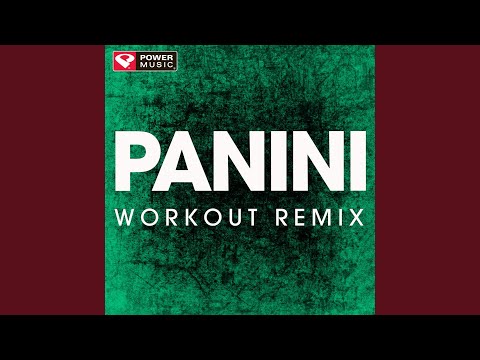 Panini (Extended Workout Remix)