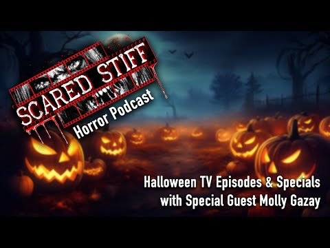 Scared Stiff Horror Podcast #22 -  Halloween TV Specials