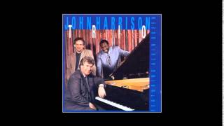 John Harrison Trio - I'll Remember April