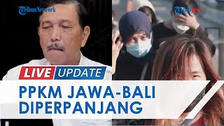 Kasus Omicron Melonjak, PPKM Jawa-Bali Diperpanjang hingga 7 Februari 2022, Ada 40 Wilayah Level 1